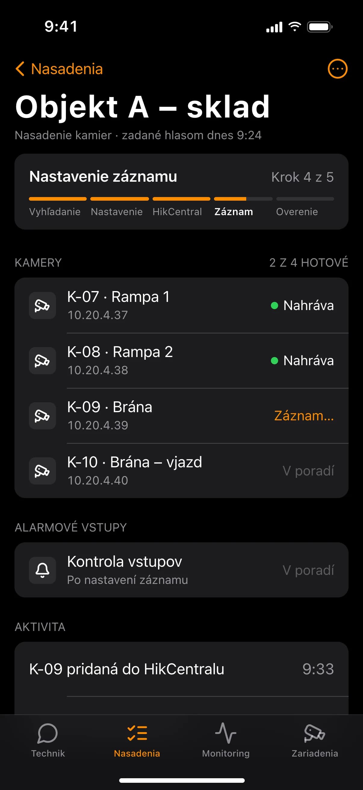 SUP Technik – priebeh nasadenia kamier na Objekte A